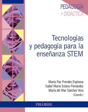 TECNOLOGAS Y PEDAGOGA PARA LA ENSEANZA STEM