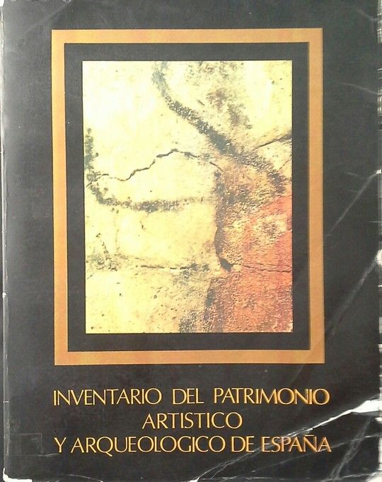 INVENTARIO DEL PATRIMONIO ARTISTICO Y ARQUEOL�GICO DE ESPA�A
