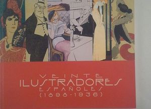 20 ILUSTRADORES ESPAOLES (1898-1936)