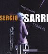 SERGIO SARRI. MAQUIN�RIA SURREAL