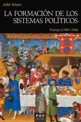 LA FORMACI�N DE LOS SISTEMAS POL�TICOS