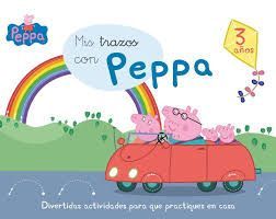 MIS TRAZOS CON PEPPA - 3 AOS (APRENDO CON PEPPA PIG)