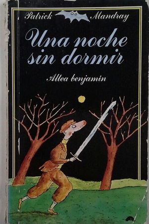 UNA NOCHE SIN DORMIR