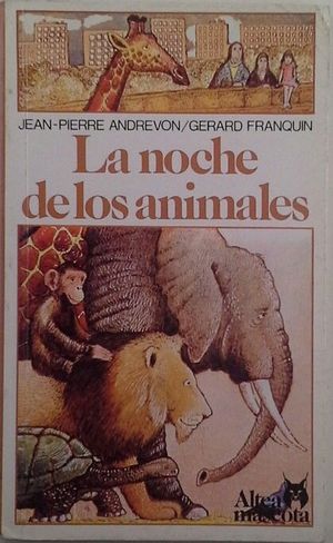 LA NOCHE DE LOS ANIMALES