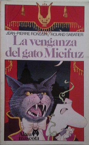 LA VENGANZA DEL GATO MICIFUZ