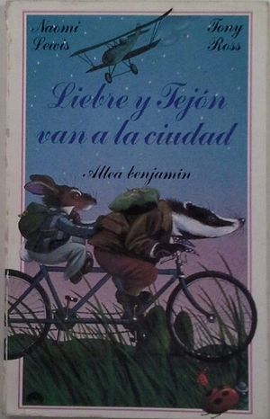 LIEBRE Y TEJ�N VAN A LA CIUDAD
