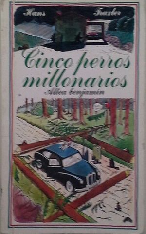 CINCO PERROS MILLONARIOS