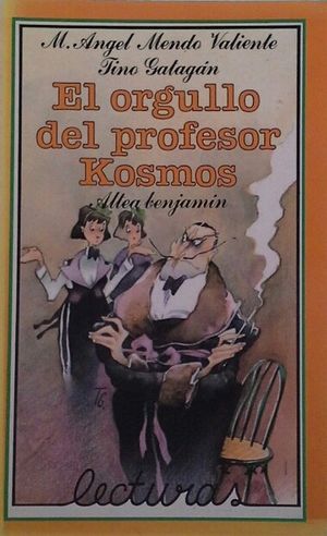 EL ORGULLO DEL PROFESOR KOSMOS