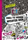 MONSTER HIGH. CREA TU MUNDO MONSTER HIGH