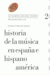 HISTORIA DE LA MSICA EN ESPAA E HISPANOAMRICA, VOL. 2 : DE LOS REYES CATLICO