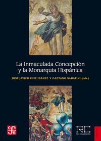 LA INMACULADA CONCEPCIN Y LA MONARQUA HISPNICA