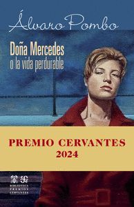 DOA MERCEDES O LA VIDA PERDURABLE