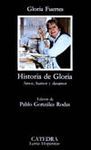 HISTORIA DE GLORIA. AMOR, HUMOR Y DESAMOR