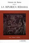 HISTORIA DE ROMA,T I.LA REPUBLICA ROMANA
