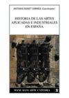 HISTORIA DE LAS ARTES APLICADAS E INDUSTRIALES EN ESPAA