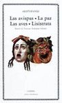 AVISPAS. LA PAZ. LAS AVES. LISISTRATA