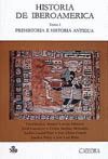 HISTORIA DE IBEROAMERICA I. PREHISTORIA E HISTORIA ANTIGUA
