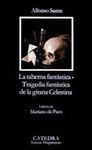 TABERNA FANTASTICA. TRAGEDIA FANTASTICA DE LA GITANA CELESTINA