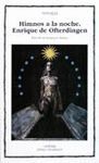 HIMNOS A LA NOCHE / ENRIQUE DE OFTERDINGEN