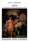 GOYA.EN EL CREPUSCULO DEL SIGLO DE LAS LUCES