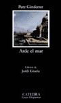 ARDE EL MAR .EDICION DE JORDI GRACIA