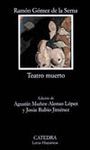 TEATRO MUERTO (ANTOLOGA)