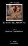 LA MUERTE DE ARTEMIO CRUZ