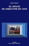 OFICIO DE DIRECTOR DE CINE,EL
