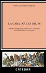 CARA OCULTA DEL 98,LA
