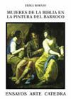 MUJERES DE LA BIBLIA EN LA PINTURA DEL BARROCO