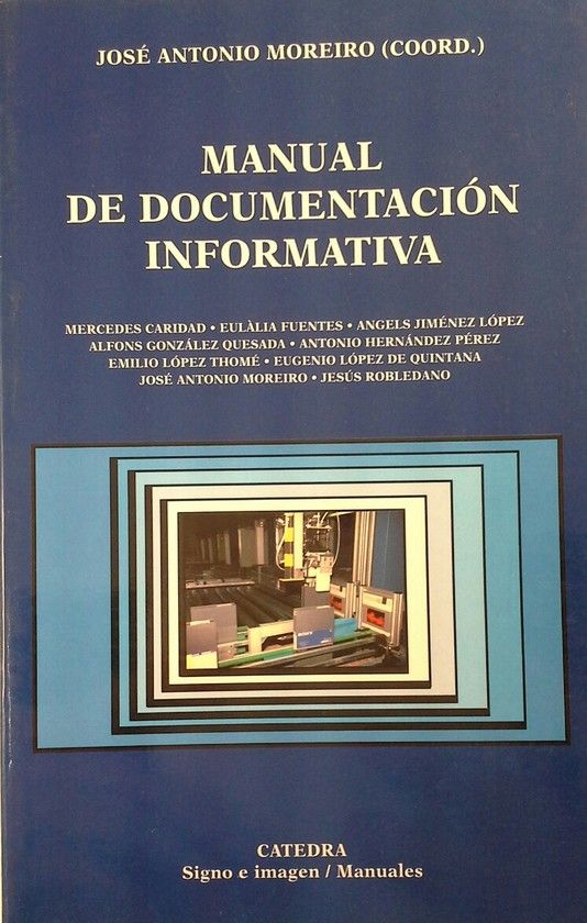 MANUAL DE DOCUMENTACION INFORMATIVA
