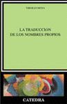 TRADUCCION DE LOS NOMBRES PROPIOS