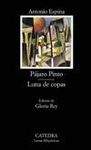 PAJARO PINTO/LUNA DE COPAS