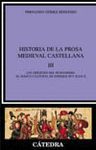 HISTORIA DE LA PROSA MEDIEVAL CASTELLANA III:LOS ORIGENES DEL HUMANISM