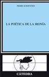 POETICA DE LA IRONIA,LA