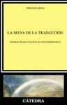 LA SELVA DE LA TRADUCCION ,TEORIAS TRADUCTOLOGICAS CONTEMPORANEAS