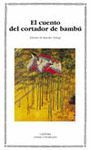 EL CUENTO DEL CORTADOR DE BAMB�