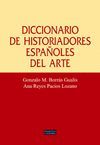 DICCIONARIO DE HISTORIADORES ESPA�OLES DEL ARTE