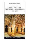 ARQUITECTURA CAROLINGIA Y ROM�NICA 800-1200