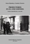 PRODUCTORES EN EL CINE ESPA�OL