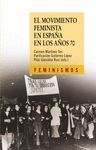 EL MOVIMIENTO FEMINISTA EN ESPA�A EN LOS A�OS 70