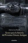 TEXTOS PARA LA HISTORIA DEL PRXIMO ORIENTE ANTIGUO