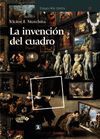 LA INVENCIN DEL CUADRO