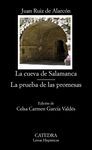 LA CUEVA DE SALAMANCA; LA PRUEBA DE LAS PROMESAS