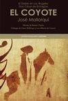 EL DIABLO EN LOS �NGELES. DON C�SAR DE ECHAG�E - EL COYOTE