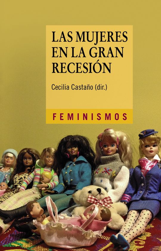 LAS MUJERES EN LA GRAN RECESI�N
