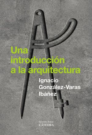 UNA INTRODUCCIN A LA ARQUITECTURA