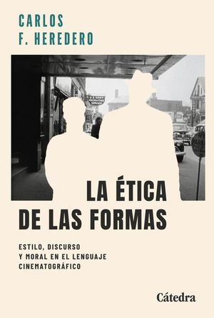 LA �TICA DE LAS FORMAS