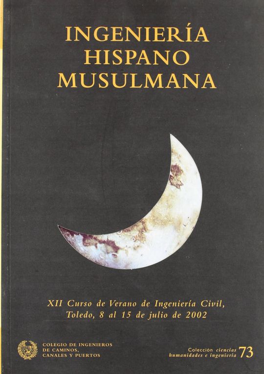 INGENIER�A HISPANO MUSULMANA