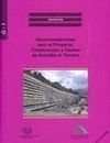 RECOMENDACIONES PARA EL PROYECTO, CONSTRUCCI�N Y CONTROL DE ANCLAJES AL TERRENO
